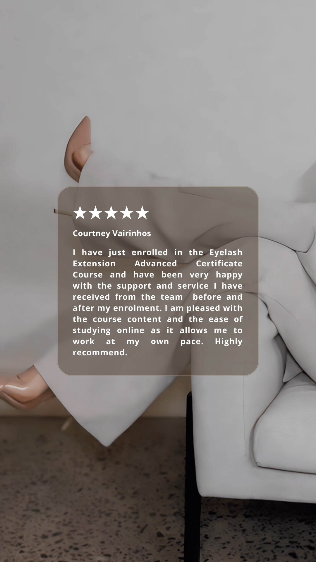 Student review of the online lash course highlighting success